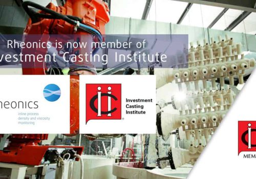 Rheonics Is Now Member Of Investment Casting Institute