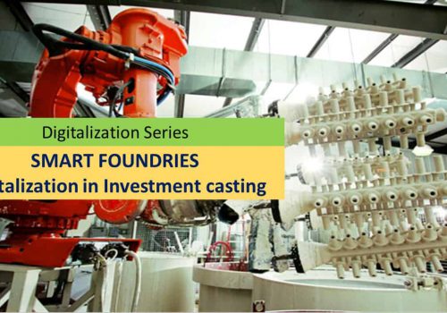Smart Foundries – Drivers For Casters’ Embrace Of Industry 4.0 And Digitalization